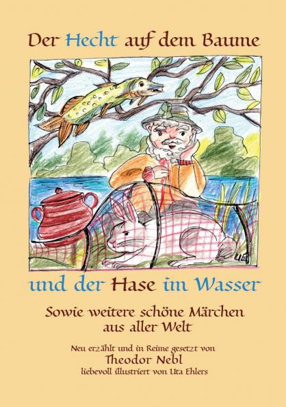Der Hecht auf dem Baume und der Hase im Wasser