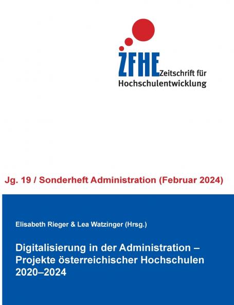 Digitalisierung in der Administration - Projekte österreichischer Hochschulen 2020-2024