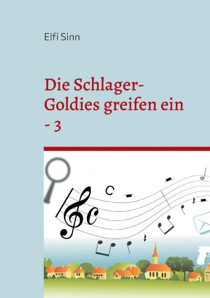 Die Schlager-Goldies greifen ein - 3