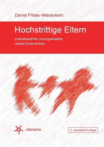 Hochstrittige Eltern