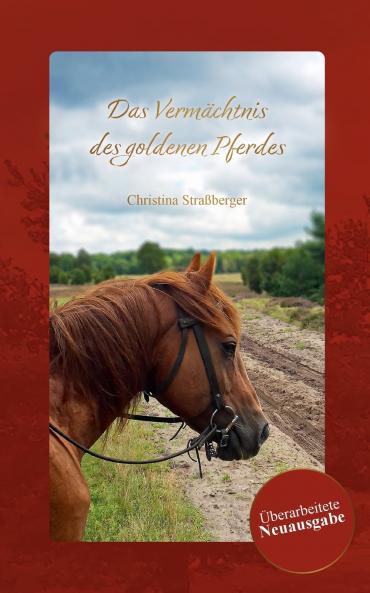 Das Vermächtnis des goldenen Pferdes