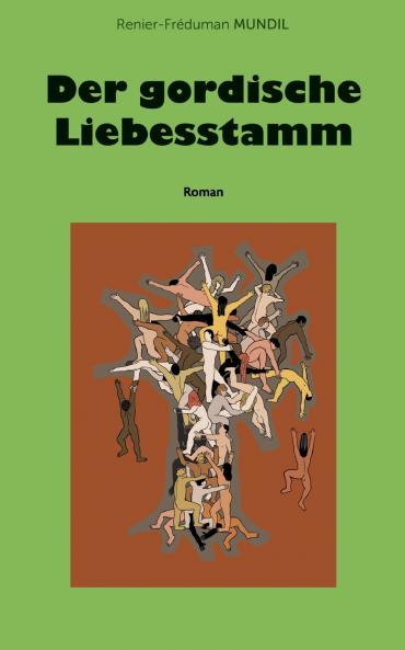 Der gordische Liebesstamm
