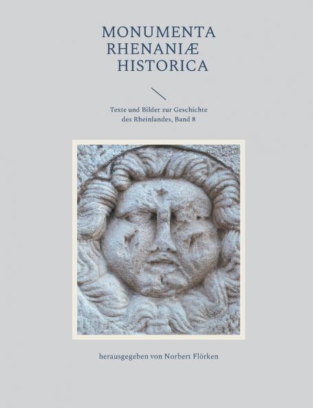 Monumenta Rhenaniae Historica