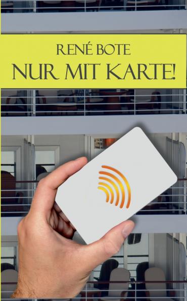 Nur mit Karte!