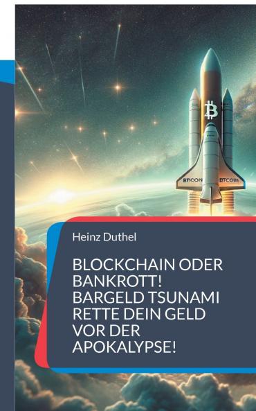 Blockchain oder Bankrott!