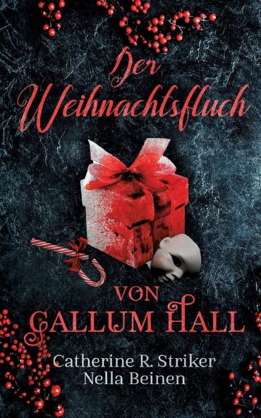 Der Weihnachtsfluch von Callum Hall