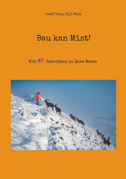 Bau kan Mist!