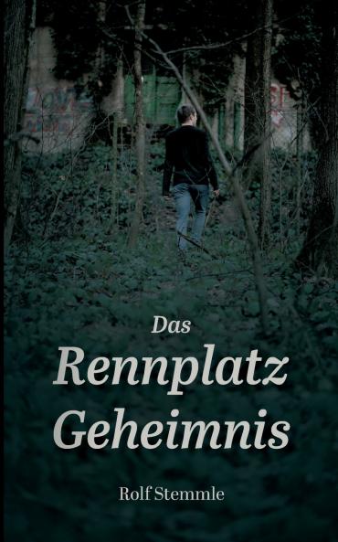 Das Rennplatz-Geheimnis