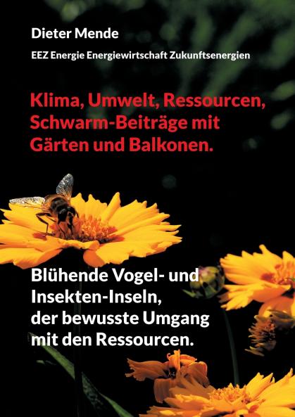 Klima Umwelt Ressourcen Schwarm-Beiträge mit Gärten und Balkonen.