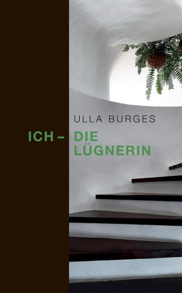 Ich - die Lügnerin