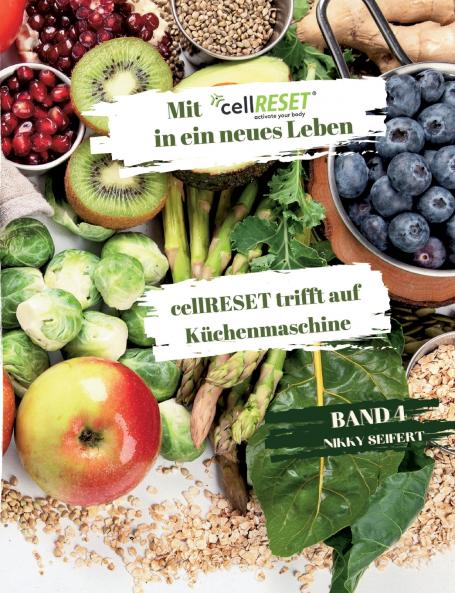 Mit cellRESET in ein neues Leben Band 4