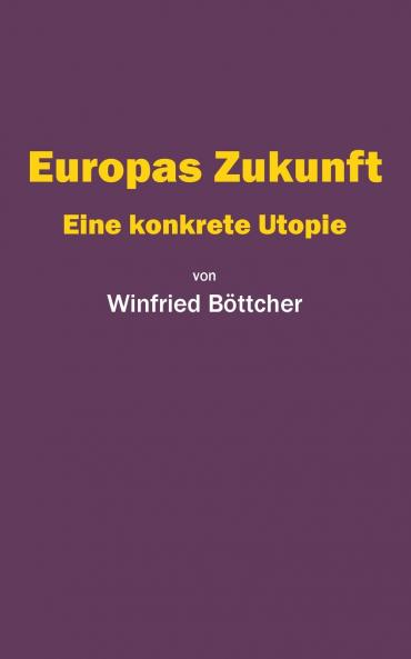 Europas Zukunft