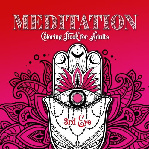 Meditation Coloring Book for Adults 3rd Eye