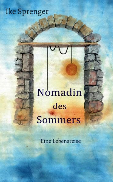Nomadin des Sommers