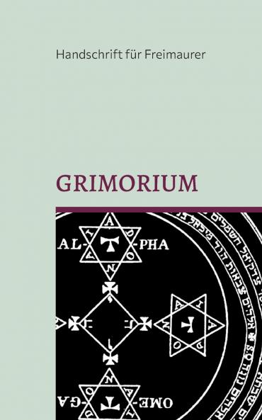 Grimorium die Geheimlehre Salomons
