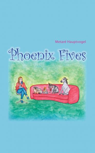 Phoenix Fives