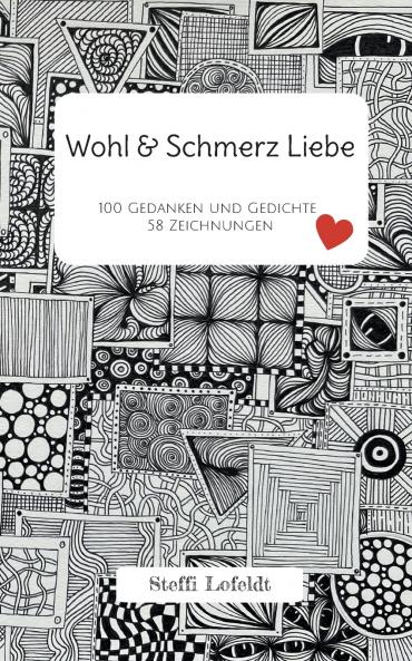 Wohl & Schmerz Liebe
