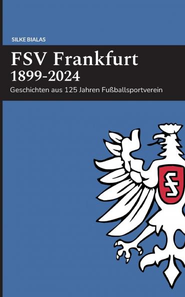 FSV Frankfurt 1899-2024