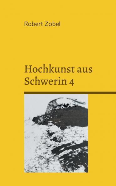 Hochkunst aus Schwerin 4