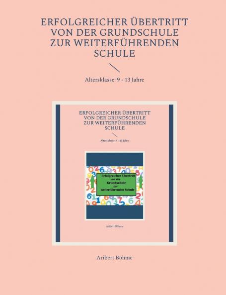 Erfolgreicher Übertritt von der Grundschule zur Weiterführenden Schule