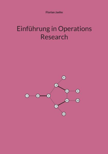 Einführung in Operations Research