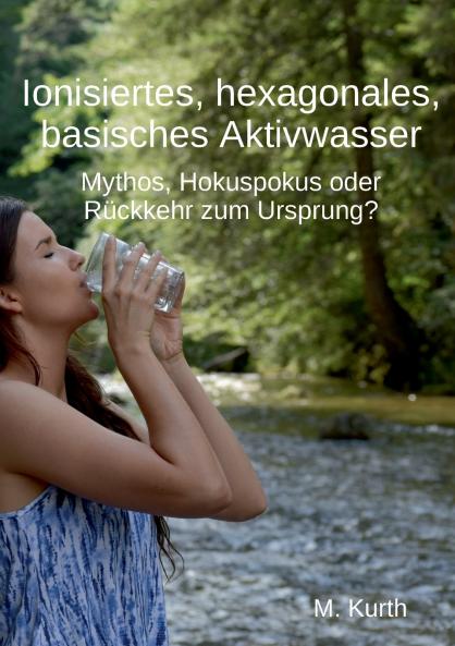 Ionisiertes hexagonales basisches Aktivwasser