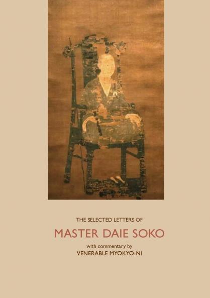 The Selected Letters of Master Daie Soko
