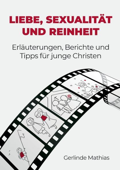 Liebe Sexualität und Reinheit