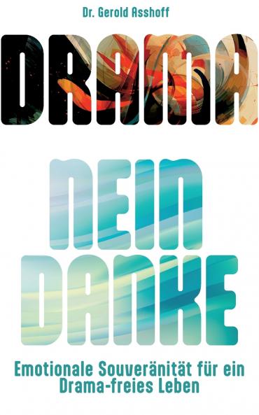 Drama? Nein Danke!