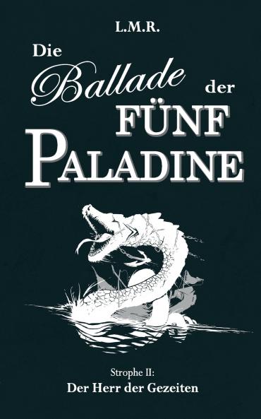 Die Ballade der Fünf Paladine
