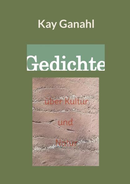 Gedichte über Kultur und Natur