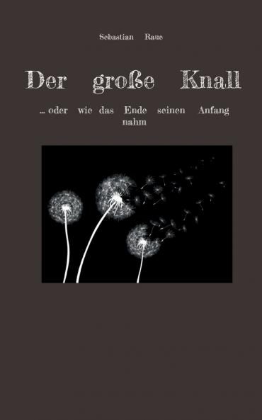 Der große Knall