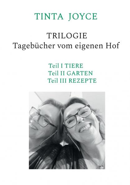 TINTA JOYCE - TRILOGIE - Tageb��cher von einem Hof