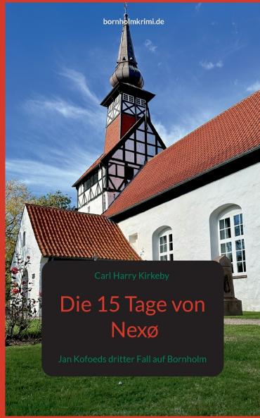 Die 15 Tage von Nexø