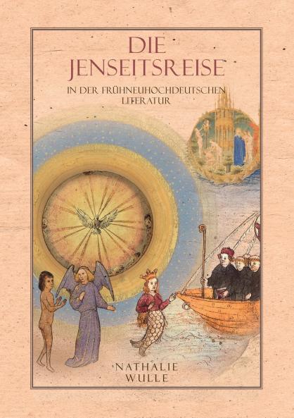 Die Jenseitsreise in der frühneuhochdeutschen Literatur
