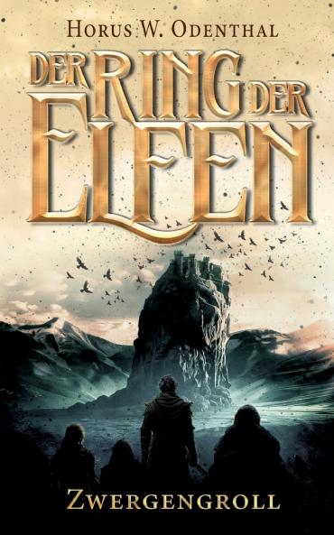 Der Ring der Elfen - Zwergengroll