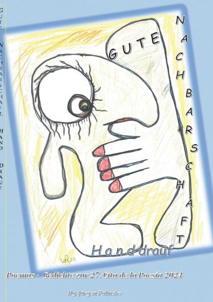 Gute Nachbarschaft Hand drauf - Buena vecindad apretón de manos