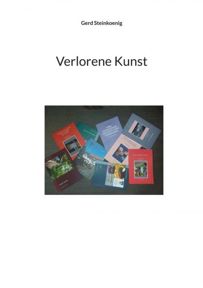 Verlorene Kunst