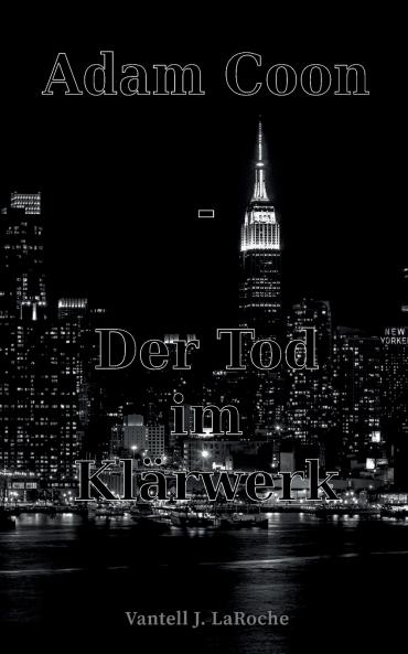 Adam Coon - Der Tod im Klärwerk Band 2