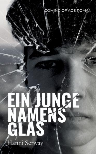 Ein Junge namens Glas