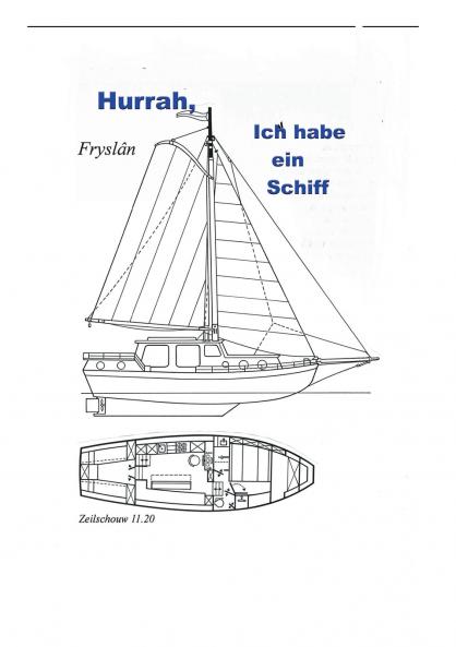 Hurrah ich habe ein Schiff