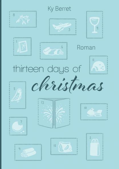 Thirteen Days Of Christmas