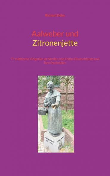 Aalweber und Zitronenjette