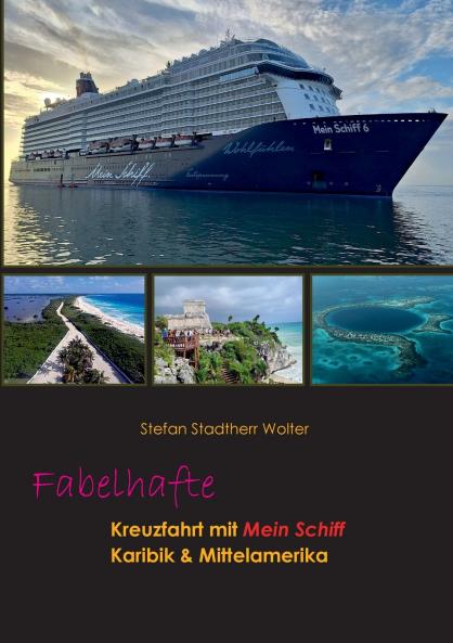 Fabelhafte Kreuzfahrt mit Mein Schiff