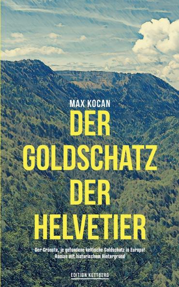 Der Goldschatz der Helvetier