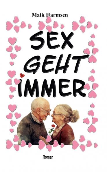 Sex geht immer
