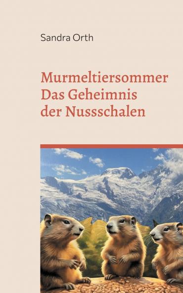 Murmeltiersommer