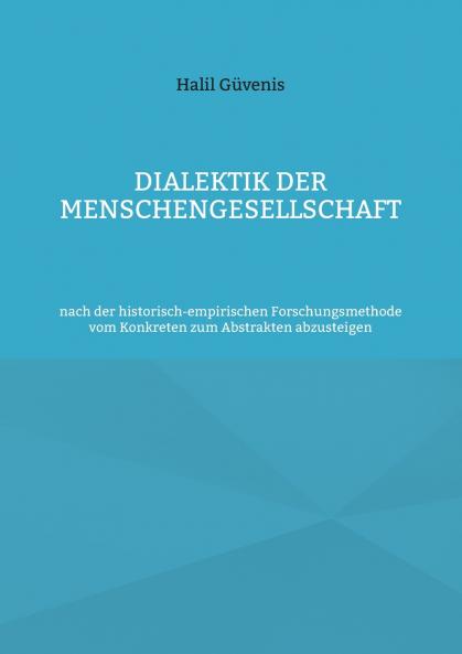 Dialektik der Menschengesellschaft
