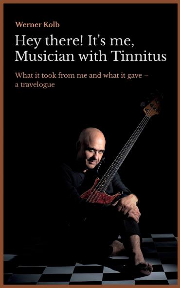 Hey there! It's me Musician with Tinnitus