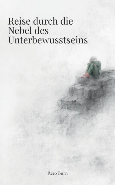 Reise durch die Nebel des Unterbewusstseins